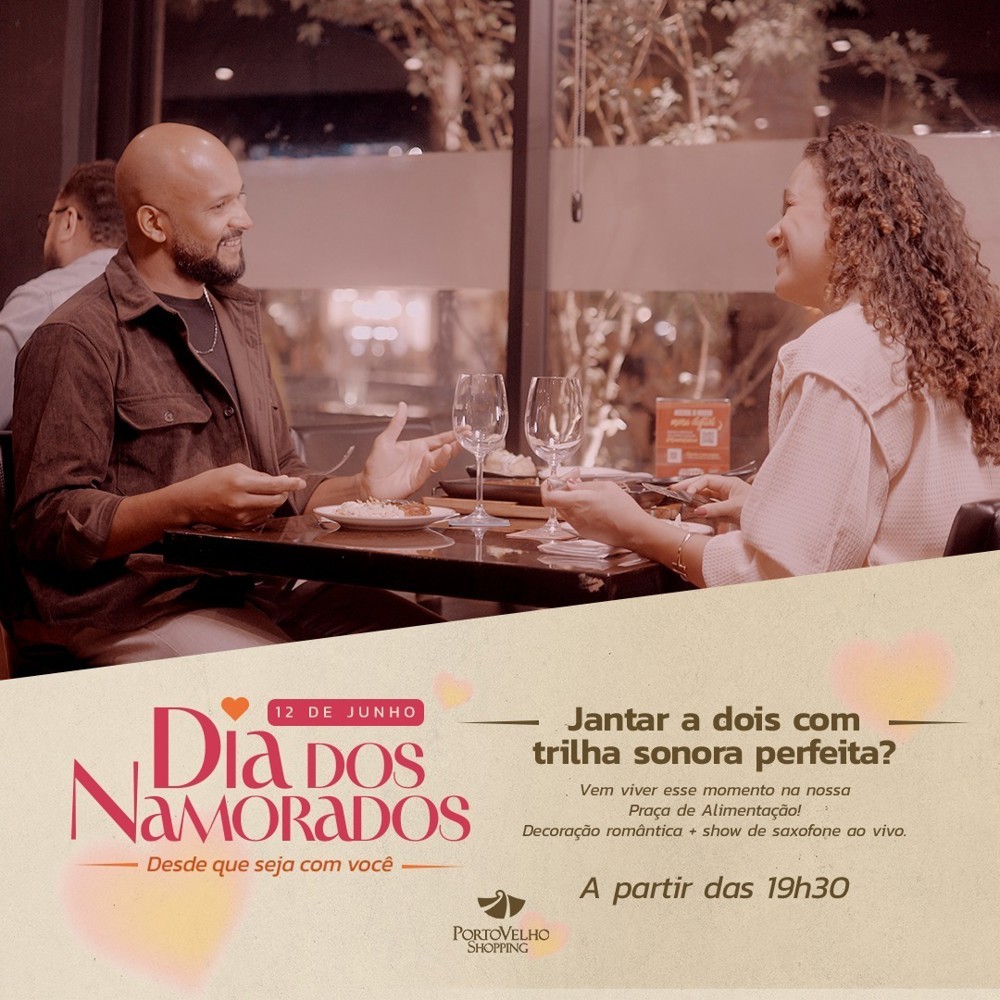 Casais terão noite especial com trilha sonora ao vivo no Porto Velho Shopping