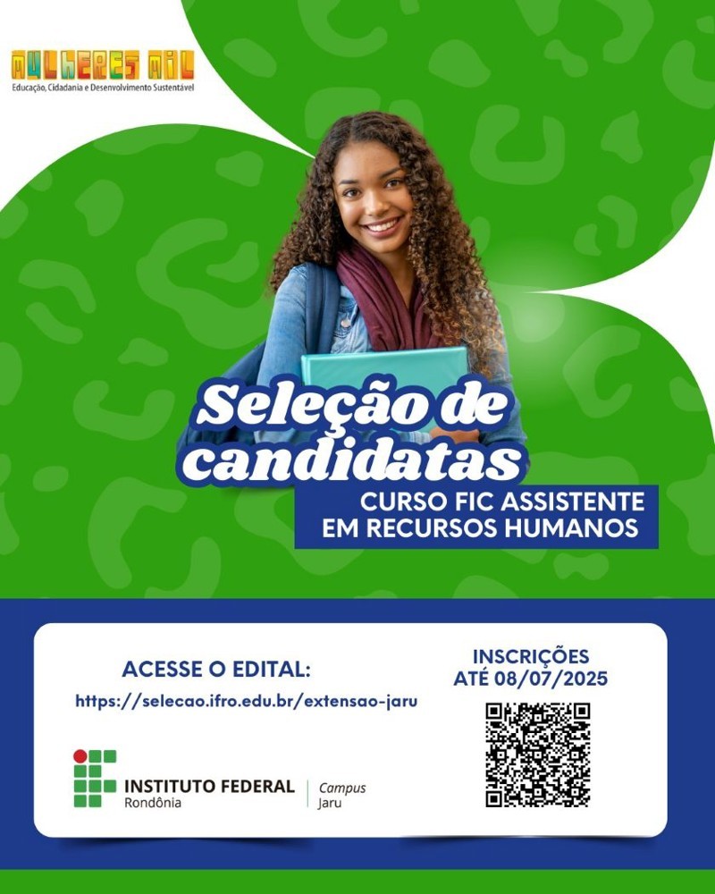 Inscrições abertas para curso de Assistente de RH do Mulheres Mil no Campus Jaru
