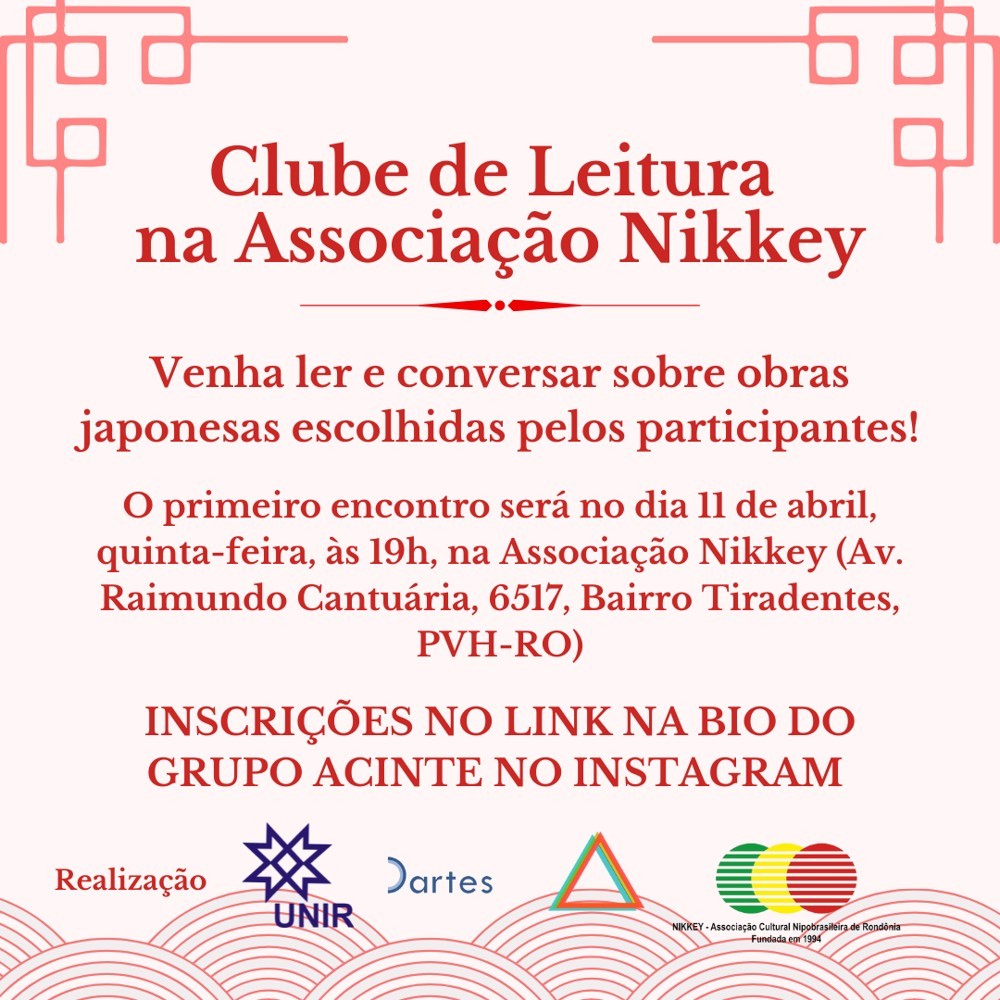 ACINTE e Associação Nipo-Brasileira de Rondônia: Clube de Leitura e Cinema na Nikkey